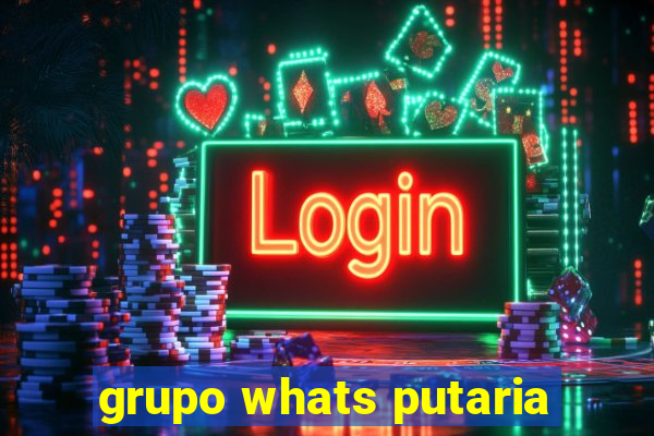 grupo whats putaria